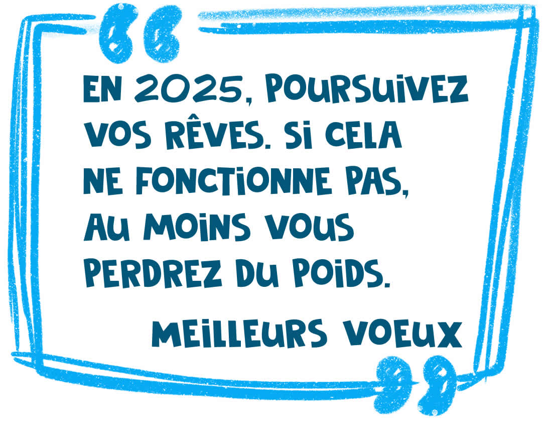 Vœux 2025 marrants de bonne année avec texte